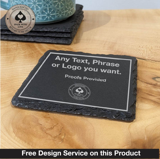 ersonalised Slate Coaster - Design Your Own Slate Coaster - Free Design Service
